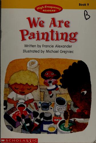 We Are Painting (High-Frequency Readers)