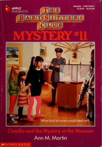 Claudia And The Mystery At The Museum (Baby-Sitters Club Mystery)
