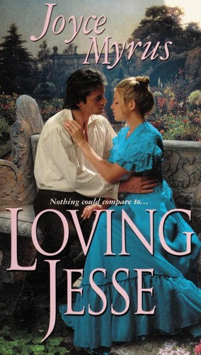Loving Jesse (Zebra Historical Romance)