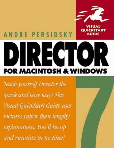 Director 7 For Mac And Windows (Visual Quickstart Guides)