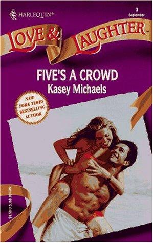 Five's A Crowd