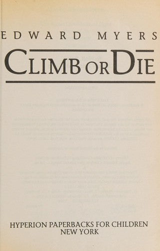 Climb Or Die, A Test Of Survival