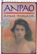 Anpao: An American Indian Odyssey: An American Indian Odyssey