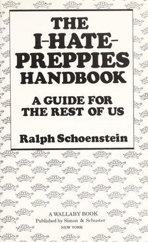 The I Hate Preppies Handbook