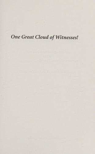 One Great Cloud Of Witnesses!