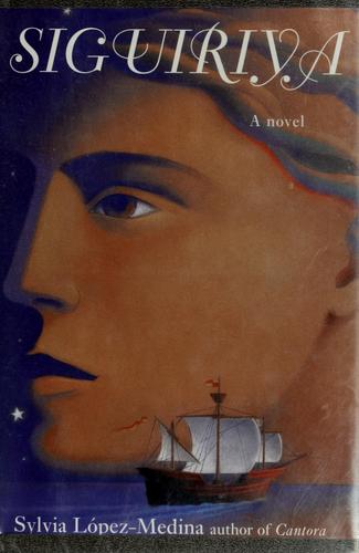 Siguiriya: A Novel