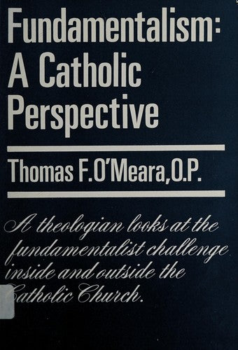 Fundamentalism: A Catholic Perspective
