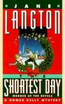 The Shortest Day: Homer Kelly: Mystery At The Revels (Homer Kelly Mystery)