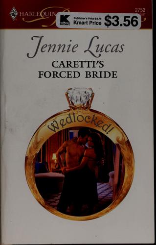 Caretti's Forced Bride (Harlequin Presents)