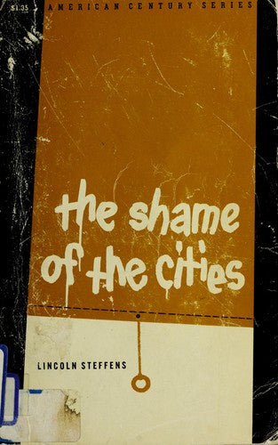 The Shame Of The Cities