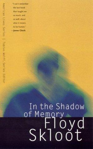 In The Shadow Of Memory (American Lives)