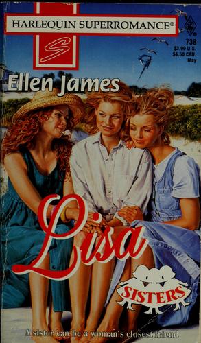 Lisa: Sisters (Harlequin Superromance No. 738)