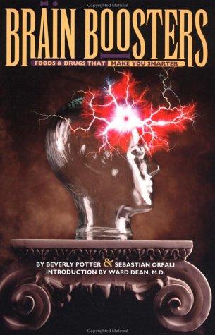 Brain Boosters : Foods & Drugs That Make You Smarter