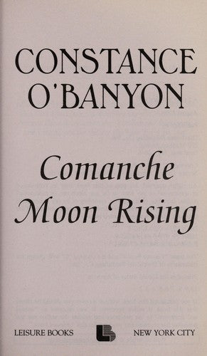 Comanche Moon Rising