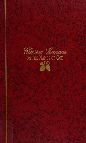 Classic Sermons On The Names Of God