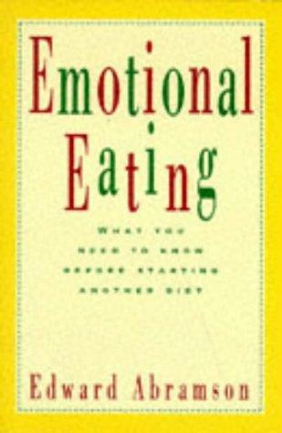 Emotional Eating: What You Need To Know Before Starting Your Diet