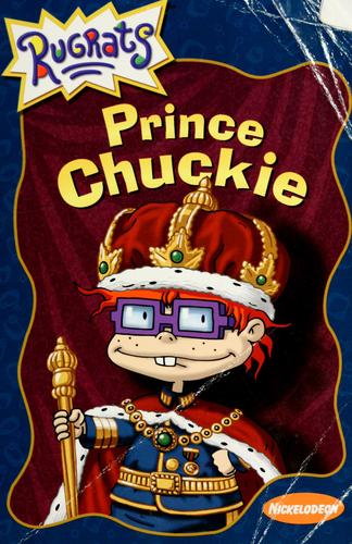 Prince Chuckie (Rugrats Chapter Books)