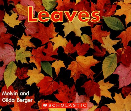 Leaves (Time To Discover Scholastic Readers)