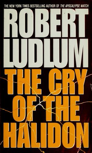 The Cry of the Halidon: A Novel