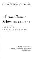 A Lynne Sharon Schwartz Reader: Selected Prose And Poetry (The Bread Loaf Series Of Contemporary Writers): selected prose and poetry