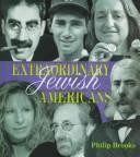 Extraordinary Jewish Americans (Extraordinary People)