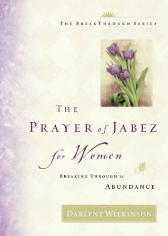 The Prayer Of Jabez For Women