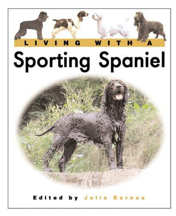 Living with a Sporting Spaniel