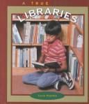 Libraries (True Books)