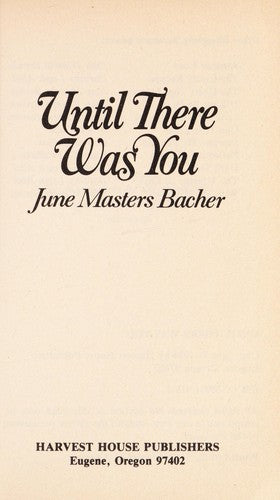 Until There Was You