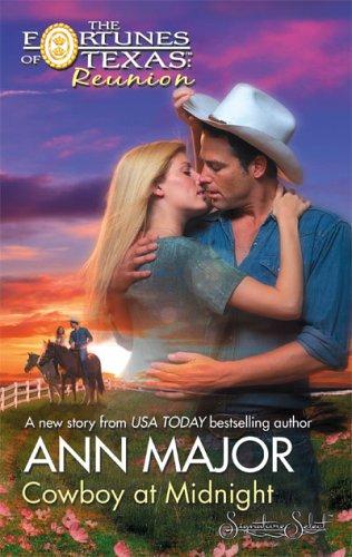 Cowboy At Midnight (Fortunes Of Texas: Reunion)