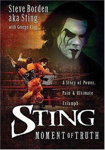 Sting: The Moment Of Truth