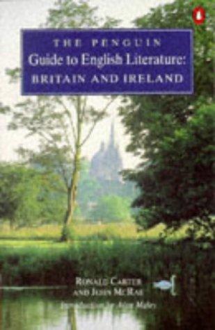 The Penguin Guide To English Literature: Britain And Ireland /: Britain and Ireland