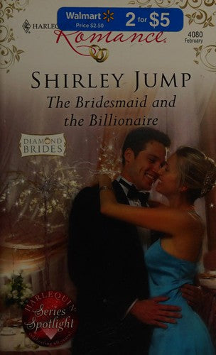 The Bridesmaid And The Billionaire (Harlequin Romance)
