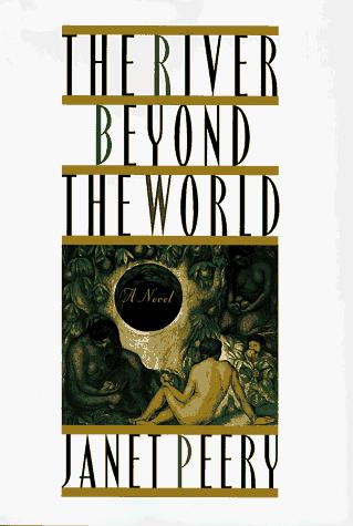 The River Beyond The World