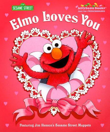 Elmo Loves You