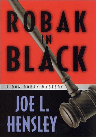 Robak In Black (A Don Robak Mystery)