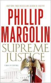 Supreme Justice: A Novel Of Suspense: A Novel of Suspense