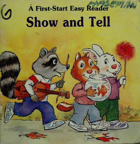 Show & Tell - Pbk (First-Start Easy Readers)