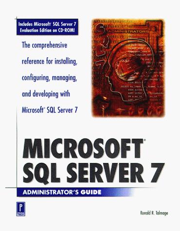 Microsoft Sql Server 7 Administrator's Guide W/Cd