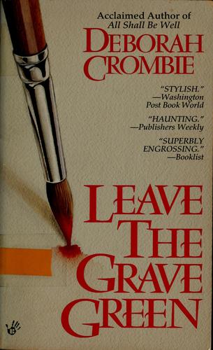 Leave The Grave Green