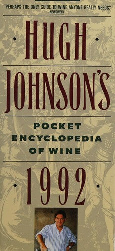 Hugh Johnson's Pocket Encyclopedia Of Wine 1992 (Hugh Johnson's Pocket Wine Book)