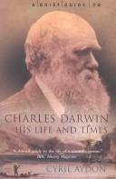 A Brief Guide To Charles Darwin, His Life And Times (Brief Guide To...)
