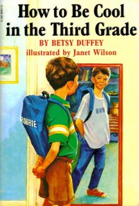 How To Be Cool In The Third Grade
