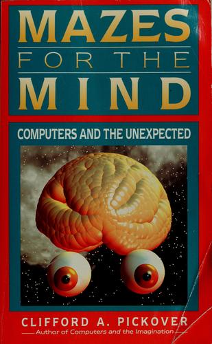 Mazes for the Mind: Computers and the Unexpected