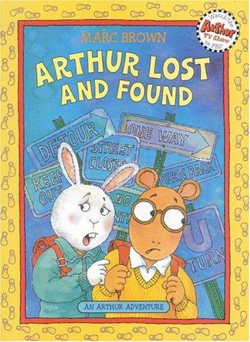 Arthur Lost And Found: An Arthur Adventure (Arthur Adventures)