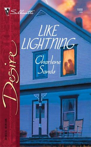 Like Lightning (Silhouette Desire)