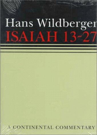 Isaiah 13-27 (Continental Commentary)