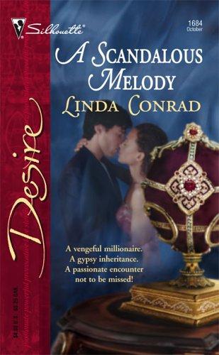 A Scandalous Melody (Silhouette Desire)