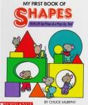 My First Book Of Shapes: With Lift-Up Flaps & A Pop-Up, Too!