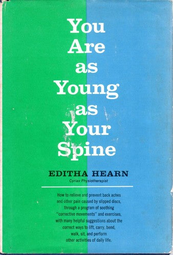 You Are As Young As Your Spine